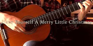 画像1: 「Have Yourself A Merry Little Christmas」ギター楽譜＆TAB譜　 ＜浄書版＞