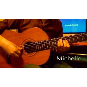 画像: 「Michelle」　ギター楽譜＆TAB譜 　＜浄書版＞