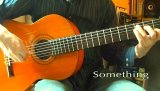 画像: 「Something」　ギター楽譜＆TAB譜　＜浄書版＞