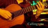 画像: 「Calling you」　ギター楽譜＆TAB譜　＜浄書版＞