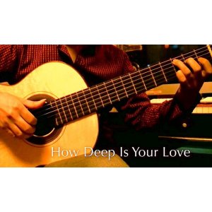 画像: 「How Deep is Your Love / 愛はきらめきの中に」ギター楽譜＆TAB譜　＜浄書版＞