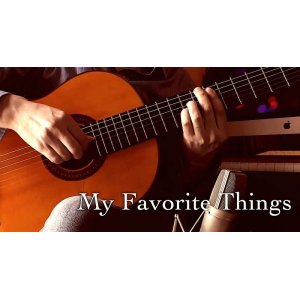 画像: 「My Favorite Things / 私のお気に入り」ギター楽譜＆TAB譜　＜浄書版＞