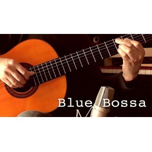 画像: 「Blue Bossa」ギター楽譜＆TAB譜　 ＜浄書版＞