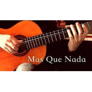 画像: 「Mas Que Nada / マシュ・ケ・ナダ」ギター楽譜＆TAB譜　 ＜浄書版＞