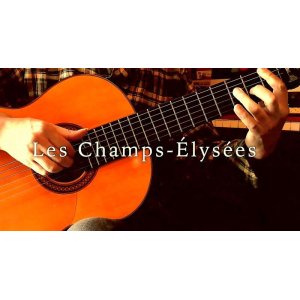 画像: 「オー・シャンゼリゼ / Les Champs-Elysees」ギター楽譜＆TAB譜　 ＜浄書版＞